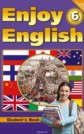 ГДЗ М.З. Биболетова, О.А. Денисенко за 6 класс по Английскому языку Enjoy English ФГОС ГДЗ М.З. Биболетова, О.А. Денисенко за 6 класс по Английскому языку Enjoy English ФГОС